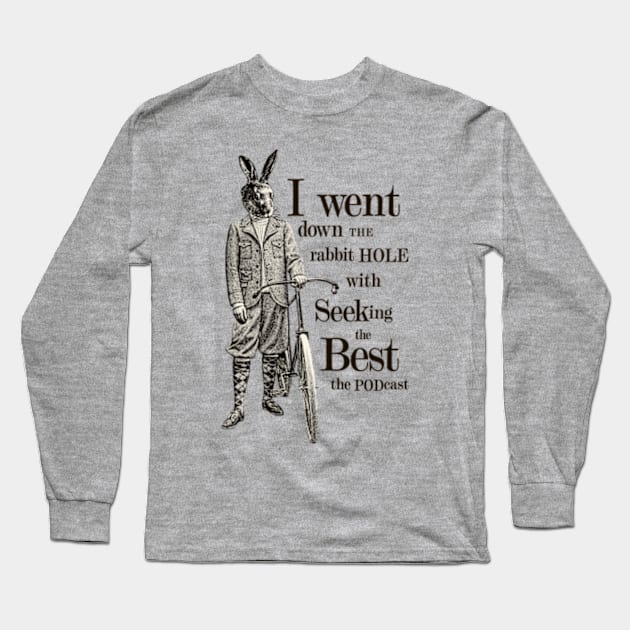 Rabbit Hole Long Sleeve T-Shirt by seekingthebest